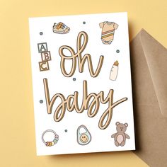 a greeting card with the words oh baby surrounded by doodles and other items on it