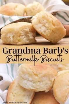 some biscuits that are sitting on top of each other with the words grandma barry's buttermilk biscuits