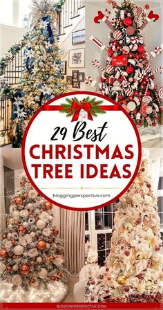 christmas tree decorations with the words best christmas tree ideas in red, white and green