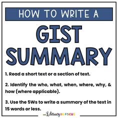 a poster with the words how to write a gist summary on it