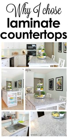 a collage of pictures showing different types of countertops in a kitchen with text overlay that says, why i chose laminate countertops