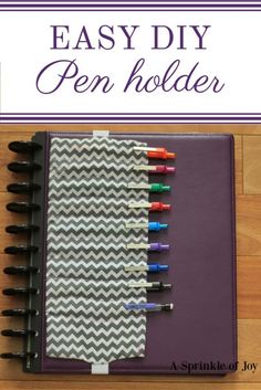 an easy diy pen holder with markers on it and the title overlay reads, easy diy pen holder