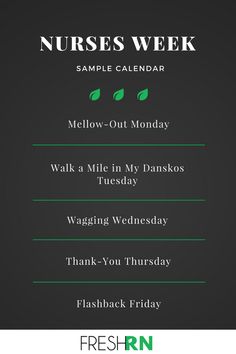 the nurse's week calendar for nurses is shown in green and black with an image of