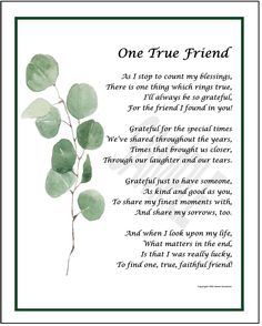 a poem written in watercolor on paper with leaves and the words, one true friend