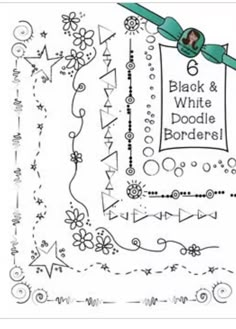 the black and white doodle borders are decorated with flowers, stars, and ribbons