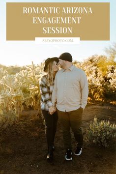 an engaged couple standing in the desert with text overlay reading romantic arizona engagement session