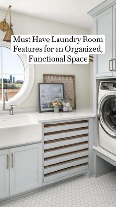 a washer and dryer in a room with the words must have laundry room features for an organized functional space