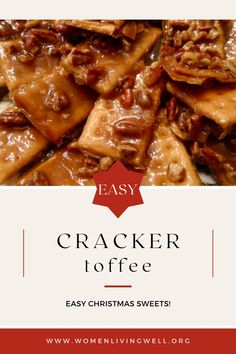 cracker toffe with nuts on top and text overlay that reads easy cracker toffe