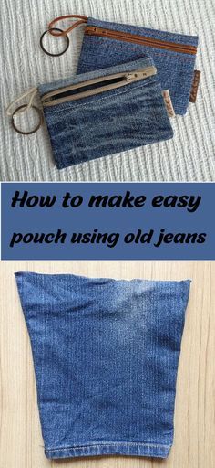 how to make easy pouch using old jeans - step by step instructions for beginners