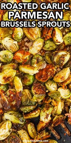 roasted garlic and parmesan brussel sprouts with text overlay