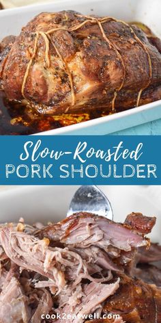 Two images of the pork shoulder with a blue graphic in the middle with the title in white letters. Pork Shoulder With Bone Recipes, Bone In Pork Shoulder Recipes Oven, Bone In Pork Shoulder Recipes, Boneless Pork Shoulder Roast Crockpot, Oven Roast Pork Shoulder, Boneless Pork Shoulder Picnic Roast Crock Pot, Pork Shoulder Picnic Roast Recipes, Bone In Pork Shoulder