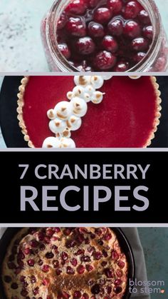 four cranberry pies with text overlay that reads, 7 cranberry recipes