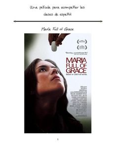 Complete packet to accompany the movie "Maria Full of Grace" Sherie Gentilli  I put together this 20-page packet because I LOVE to use "Maria Full of Grace" in my Spanish classes!  The packet is a pdf and includes: *a parent letter to explain the R rating of the movie *basic info about Colombia's geography, economy, and drug-trafficking *a vocab list of useful expressions to discuss the movie after viewing *a notes page for the students to write down important info about the plot, climax, fallin Foreign Movies, Full Of, I Love Cinema, Foreign Film, Great Films, Twin Sisters, Film Serie, Best Actress, Great Movies