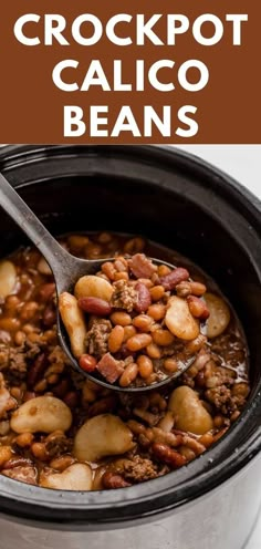 crockpot beans in a slow cooker with text overlay that reads crockpot calico beans