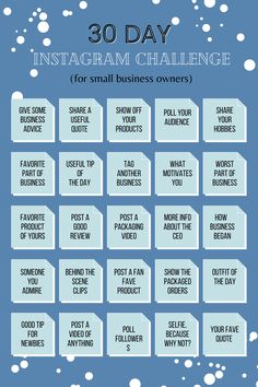 the 30 day instagramm challenge for small business owners is shown in blue and white