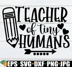 teacher of tiny humans svg file