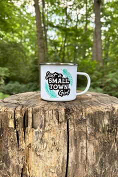 Just a Small Town Girl Camp Mug is a great camping gift or gift for the country or farm girl who loves her coffee mugs. Large metal mug holds 16 oz of your favorite drink. Only at Bourbon Cowgirl. Camp Mugs, Camp Mug, Girls Camp