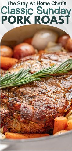 Close up view of a pork roast surrounded by vegetables. Slow Cook Pork Roast, Best Pork Roast Recipe, Pork Pot Roast, Pork Roast In Oven, Slow Cooker Recipes Pork