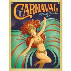 an advertisement for carnaval rijo de janeso with a woman dancing