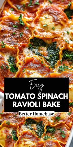 an easy tomato spinach ravioli bake in a casserole dish with text overlay