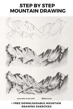 three mountain drawings with the title step by step mountain drawing