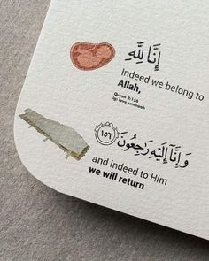 there is a piece of paper with arabic writing on it that says, indeed we belong to person