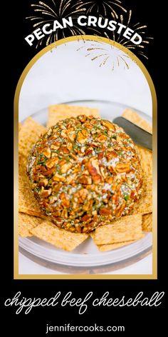 a plate with tortilla chips on it and the caption reads, appetized big cheese ball