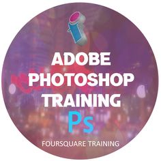 Adobe PhotoShop Training Logo Photoshop Training, Photoshop Course, Advanced Photoshop, Adobe Creative Suite, Training Programs