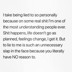 Don't Lie To Me, Secret Words, Understanding People, Self Healing Quotes, Lifestyle Quotes, Lie To Me, Connect With People, My Quotes, Pretty Quotes