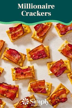 bacon and cheese crackers on a plate with text overlay that reads, how to make homemade millionaire crackers