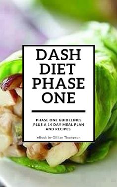 Dash Diet for Beginners Dash Diet Phase 1, Dash Diet Plan, 1200 Calorie Diet Meal Plans, Dash Diet Meal Plan, Egg And Grapefruit Diet, The Dash Diet, Dash Diet Recipes, Egg Diet Plan, Boiled Egg Diet Plan