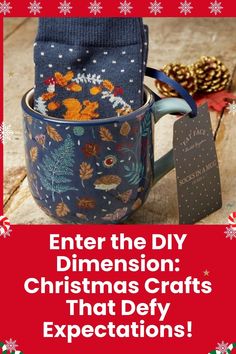 a coffee cup with christmas decorations on it and the words enter the diy dimensional christmas crafts that defy expectations