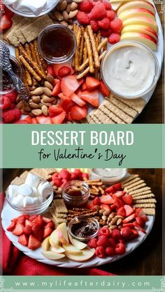 the dessert board for valentine's day with strawberries, apples and crackers