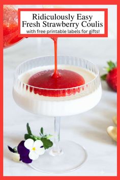 This super easy Fresh Strawberry Coulis pairs deliciously with yogurt, and so many desserts. You'll love the free printable labels for gifts! via @cafesucrefarine Strawberry Coulis, Italian Desserts Easy, Strawberry Balsamic, Yummy Desserts Easy, Almond Granola, Strawberry Jelly, Unflavored Gelatin, Yogurt Cake, Labels Printables Free