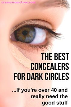 Brightening your eye area can take years off your face. Finding a good concealer to cover dark circles when you're over 40 can be tough. Cakey concealer will only make wrinkles look worse. These won't! The best concealers for women over 40. #makeupover40 #darkcircles Cakey Concealer, Good Concealer, Best Under Eye Concealer, Best Concealers, Dark Circles Makeup, Cover Dark Circles, Under Eye Makeup, Hide Dark Circles, Makeup Over 40