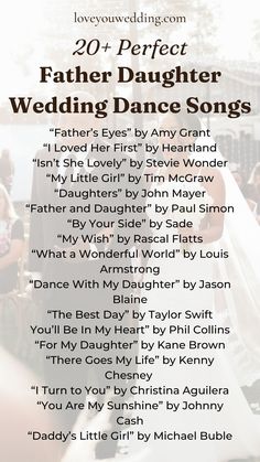 a poster with the words father daughter wedding dance songs written in black and white on it