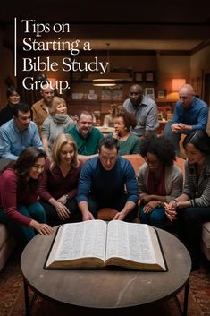 a group of people sitting around a table with an open book on it and the title tips on starting a bible study group