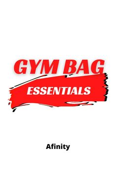 the gym bag essentials logo is shown on a white background with red and black lettering