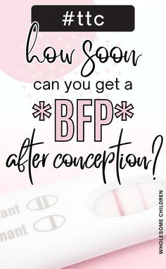 A positive pregnancy test. Text overlay: TTC: How soon can you get a BFP after conception? Odd Symptoms, Pregnancy Signs And Symptoms, Hcg Levels, Early Stages Of Pregnancy, Home Pregnancy Test, Pregnancy Progression, Early Pregnancy Signs, Early Pregnancy, Pregnancy Hormones