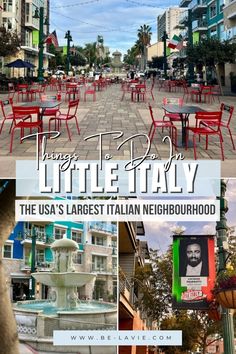 there are many tables and chairs on the street in this collage with words that read things to do in little italy, the usa's largest italian neighborhood