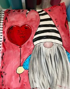 a painting of a gnome holding a heart balloon with the words i'll find you written on it