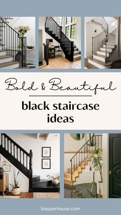 stairs and staircases with the words black staircase ideas