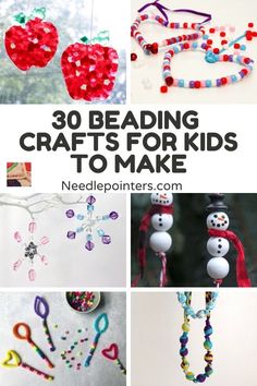 30 beading crafts for kids to make including snowman, apples and other items