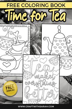 the free coloring book time for tea is on display in front of a table with plates and