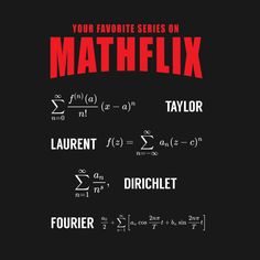 the title for your favorite series on mathflix, which is written in red and black