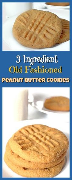 three ingredient old fashioned peanut butter cookies