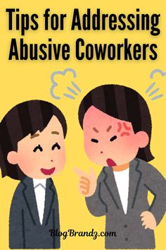 Get practical advice on addressing abusive coworker's behavior to foster a respectful workplace. #AddressAbuse #WorkplaceRespect #ConflictResolution