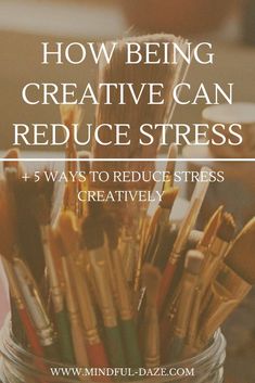 How being creative can reduce stress + 5 ways to reduce stress creatively. Artists Block, Become Wealthy, Being Creative, Find Happiness, Wellness Tips, Best Self, Holistic Health, Self Development