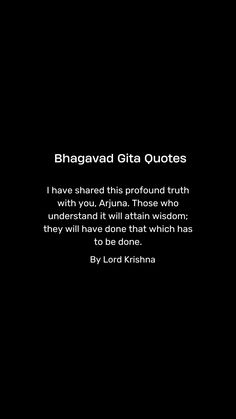 a black background with the words bragaad gita quotes