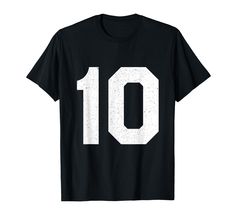 PRICES MAY VARY. Number ten in big, bold lettering. Great for sporting events, groups, teams, uniforms, birthday, or favorite lucky number. A top idea for teams and players of baseball, football, soccer, basketball, volleyball and hockey Lightweight, Classic fit, Double-needle sleeve and bottom hem Soccer Number, Jersey Uniform, Soccer Workouts, Number 9, Number 10, T Shirt Image, Lucky Number, Athletic Sports, Basketball Jersey